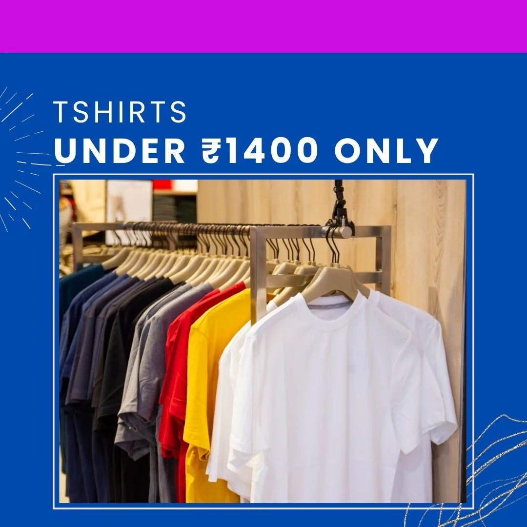 Tshirts under Rs 1400